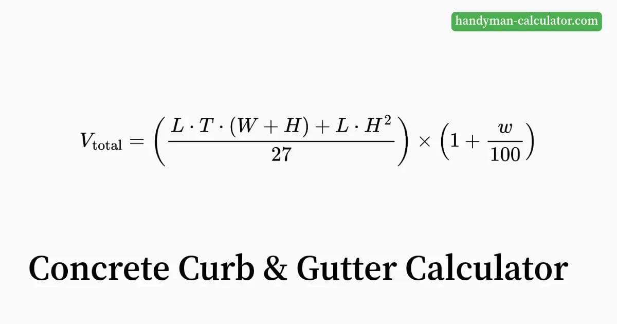 Concrete Curb and Gutter Calculator - Estimate concrete volume, pre-mix bags (80lb, 60lb, 40lb), and total costs for curb and gutter projects.