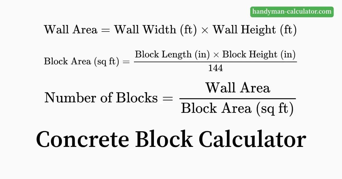 Concrete Block Calculator - Easily estimate the number of blocks, mortar, and sand needed for your wall project.