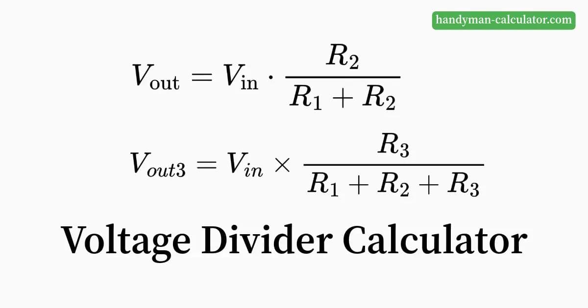 Voltage Divider Calculator: Easily calculate output voltage for 2 and 3 resistor circuits.
